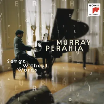 Bach/Busoni; Mendelssohn; Schubert/Liszt - Songs Without Words by Murray Perahia