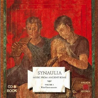 Music from Ancient Rome Vol. 1 by Synaulia