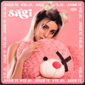 Juguete Viejo by SAGI