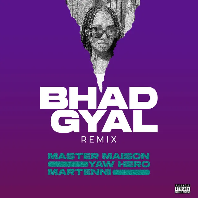 Bhad Gyal - Remix