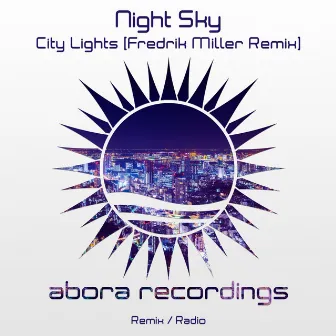 City Lights (Fredrik Miller Remix) by Night Sky