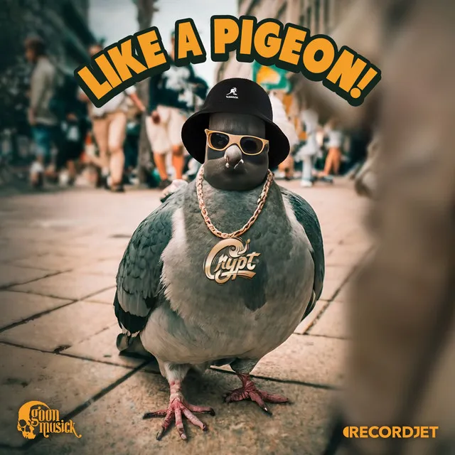 Like A Pigeon