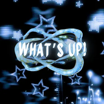 What's Up! by Affinity