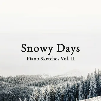 Snowy Days by Late Night Piano