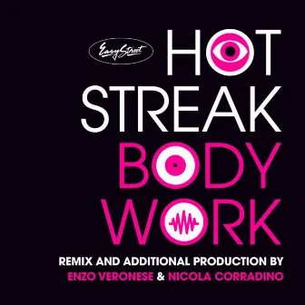 Body Work - Remixed by Enzo Veronese & Nicola Corradino by Enzo Veronese