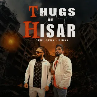 Thugs Of Hisar by Birsa