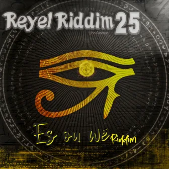 Reyel Riddim, Vol. 25 (Es ou Wè Riddim) by Guy Al MC