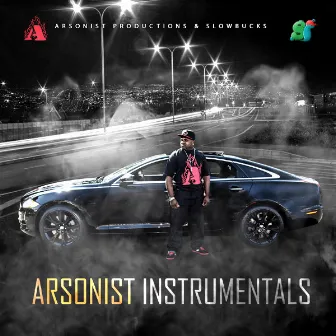 Arsonist Instrumentals by Arsonist