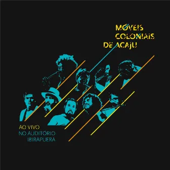 Ao Vivo no Auditório Ibirapuera by Móveis Coloniais de Acaju