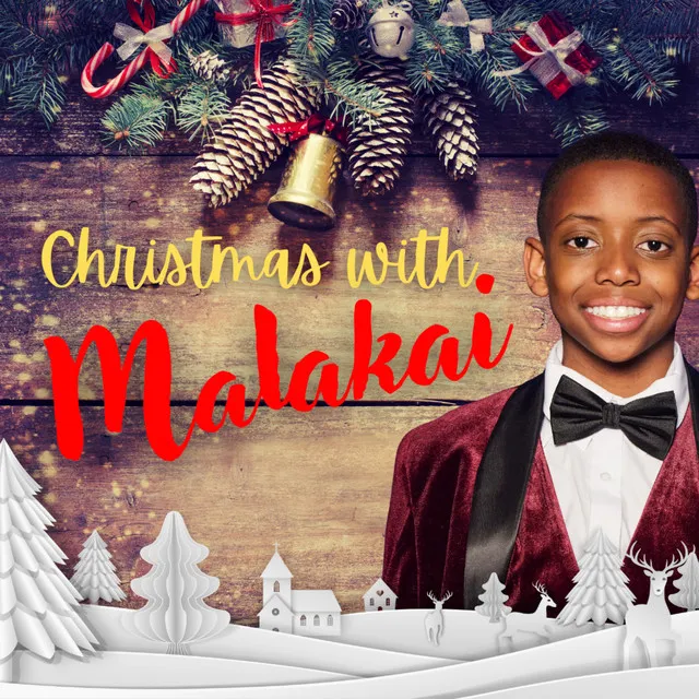 Christmas with Malakai