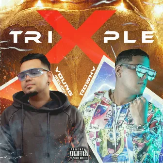 Triple X by Rowhy