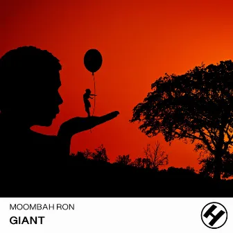 Giant by Moombah Ron