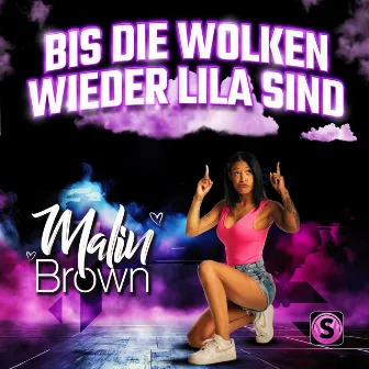 Bis die Wolken wieder lila sind by Malin Brown