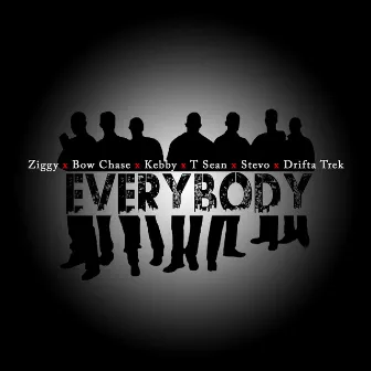 Everybody by Ziggy