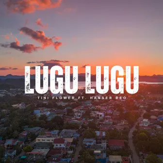 LUGU LUGU by Tini Flower