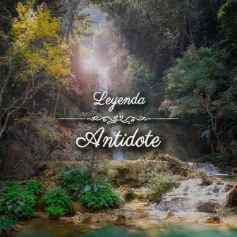 Antidote by Leyenda