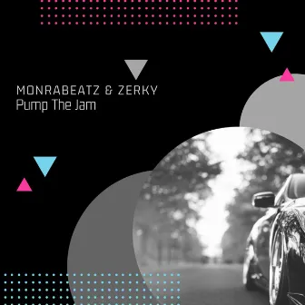 Pump The Jam by Monrabeatz