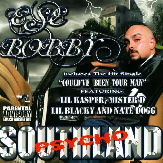 Southland Psycho by Ese Bobby