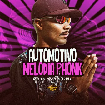 Automotivo Melodia Phonk by MC TG