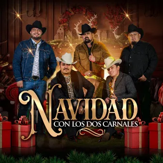 Navidad Con Los Dos Carnales by Los Dos Carnales