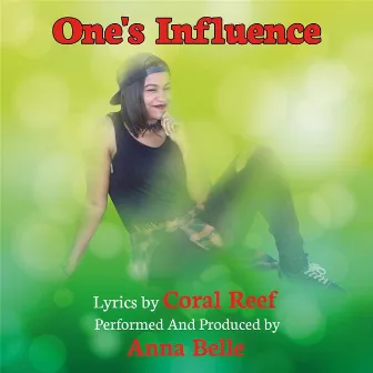 One's Infuence by Annabelle