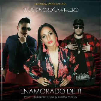 Enamorado de Ti by Ruddy Noroña