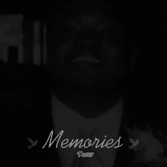 Memories by T4our