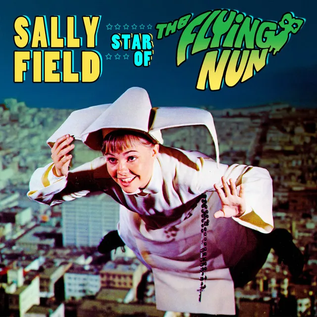 Who Needs Wings To Fly? (Main Theme From "The Flying Nun")