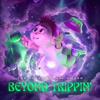 BEYOND TRIPPIN' by Ava Silver