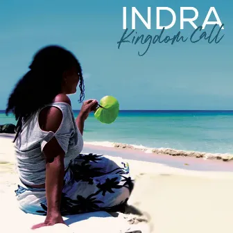 Kingdom Call by Indra