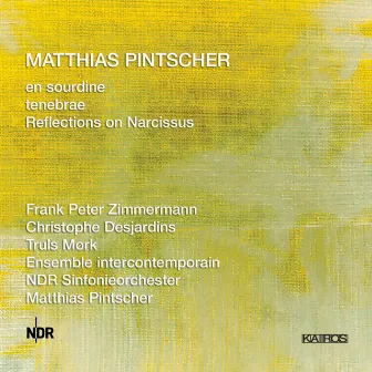 Matthias Pintscher: Violin & Cello Concertos by Christophe Desjardins