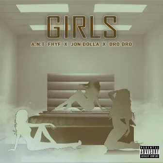 Girls by A.N.T Fhyf