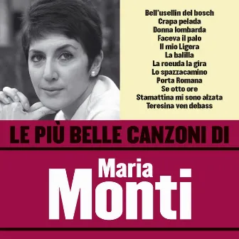 Le più belle canzoni di Maria Monti by Maria Monti