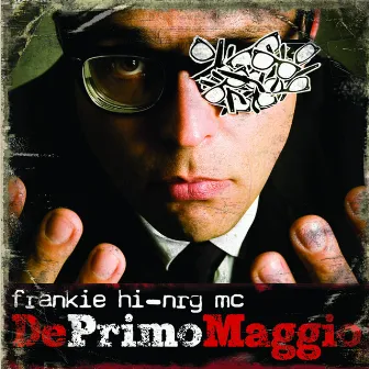 Deprimomaggio Deluxe Edition by Frankie hi-nrg mc