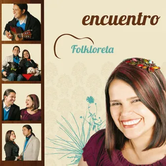 Encuentro by Folkloreta