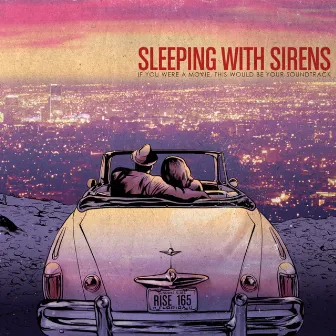 If You Were A Movie, This Would Be Your Soundtrack by Sleeping With Sirens