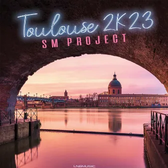 Toulouse 2K23 by SM Project