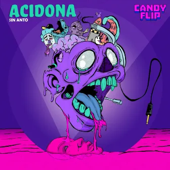 Acidona by Sin Anto