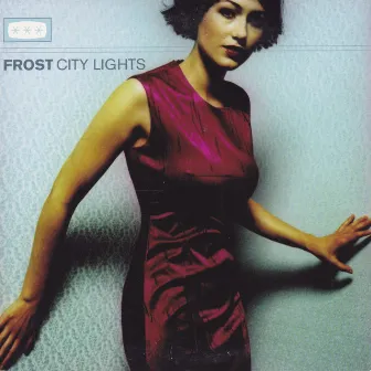 City Lights by Frost