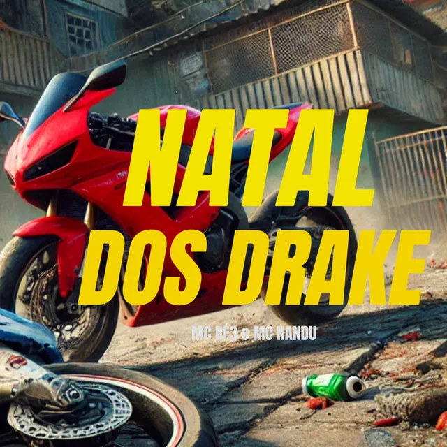 Natal dos Drake