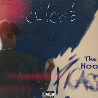 Cliché x2 by Hood Rich Picasso