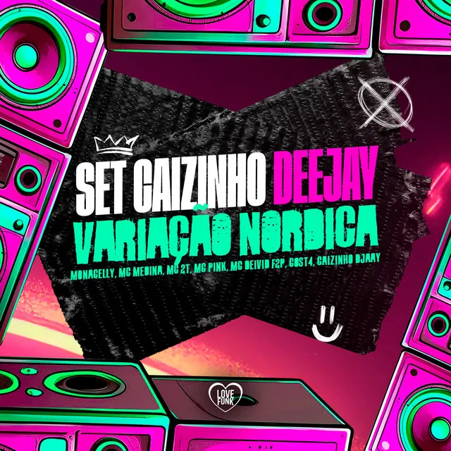 Set Caizinho Deejay - Variação Nórdica