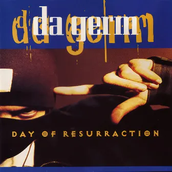 Day Of Resurraction by da germ