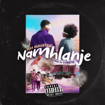 Namhlanje by Flex Rabanyan