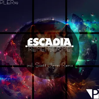 Remember Me by Escadia