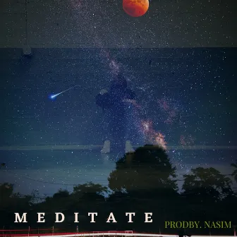 Meditate by Marvelouz