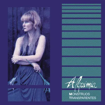 Monstruos Transparentes by Alquimia