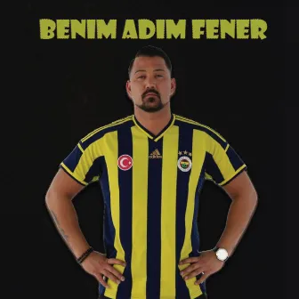 Benim Adım Fener by Moskape