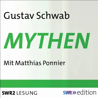 Mythen (aus: Sagen des klassischen Altertums) by Gustav Schwab