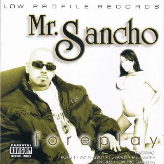 Foreplay by Mr. Sancho